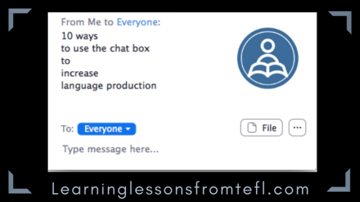 10 ways to use the chatbox to increase language&nbsp;production